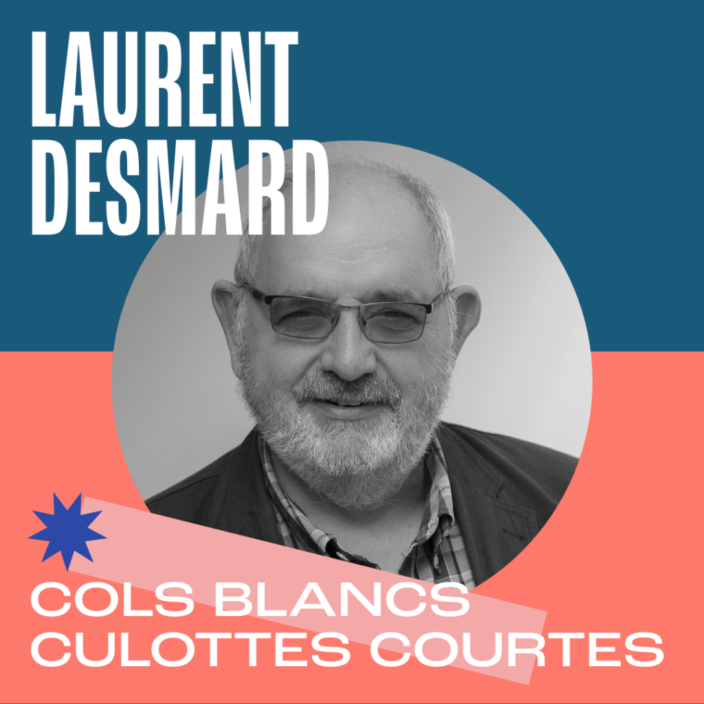 Laurent Desmard pour Cols Blancs Culottes Courtes