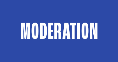 MODERATION